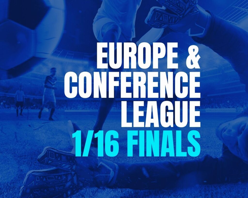 "Europe & Conference League 1/16 Finals" title on red background.