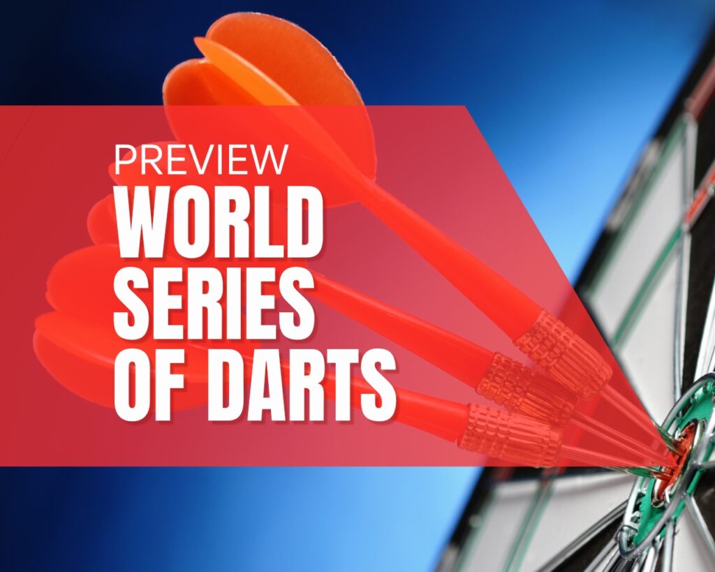 Darts World Series Preview at Magic Betting News